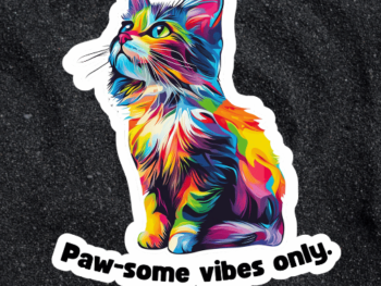 paw-some vibes only